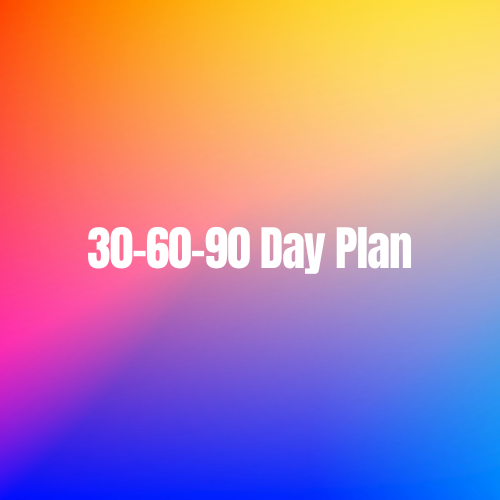 30-60-90 Day Plan