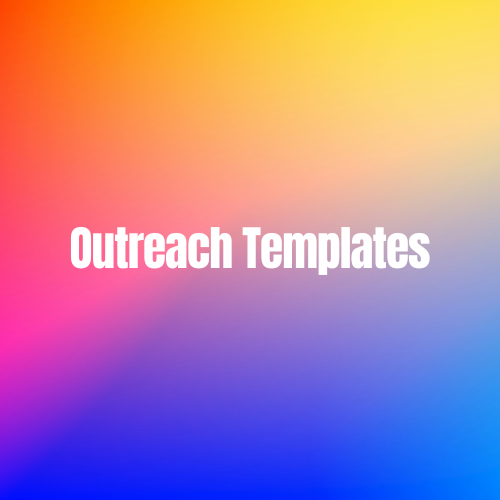 Outreach Templates for Referrals, Peers, Hiring Managers and Recruiters